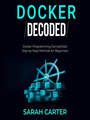 cover image of Docker Decoded